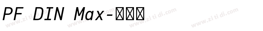 PF DIN Max字体转换